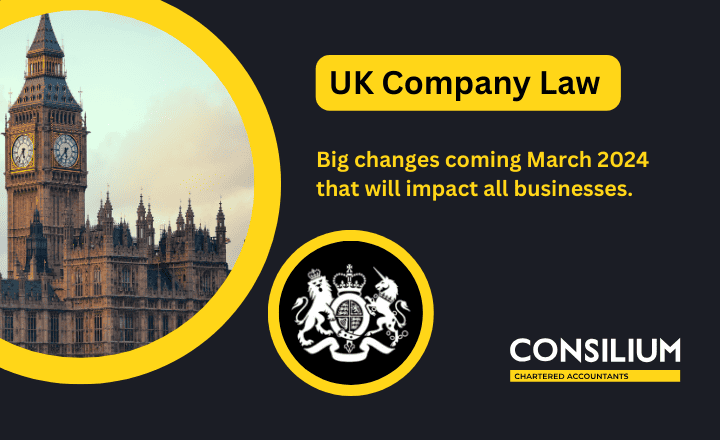 UK Company Law changes are coming in March 2024 that will impact businesses of all sizes. Graphic depicts the Houses of Parliament in London and the coat of arms of Companies House.