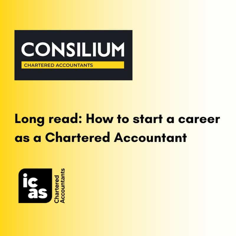 Careers in Accountancy with Consilium Chartered Accountants